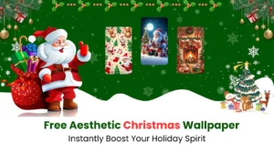 62+ Free Aesthetic Christmas Wallpaper to Instantly Boost Your Holiday Spirit