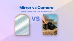 Mirror vs Camera Which Shows Your True Appearance