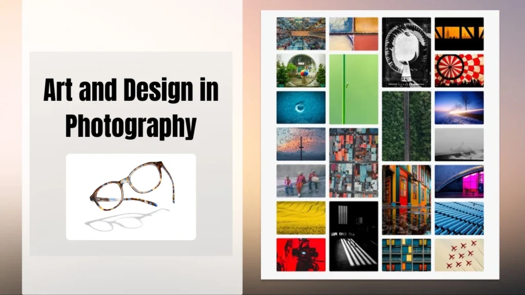 Art and Design in Photography